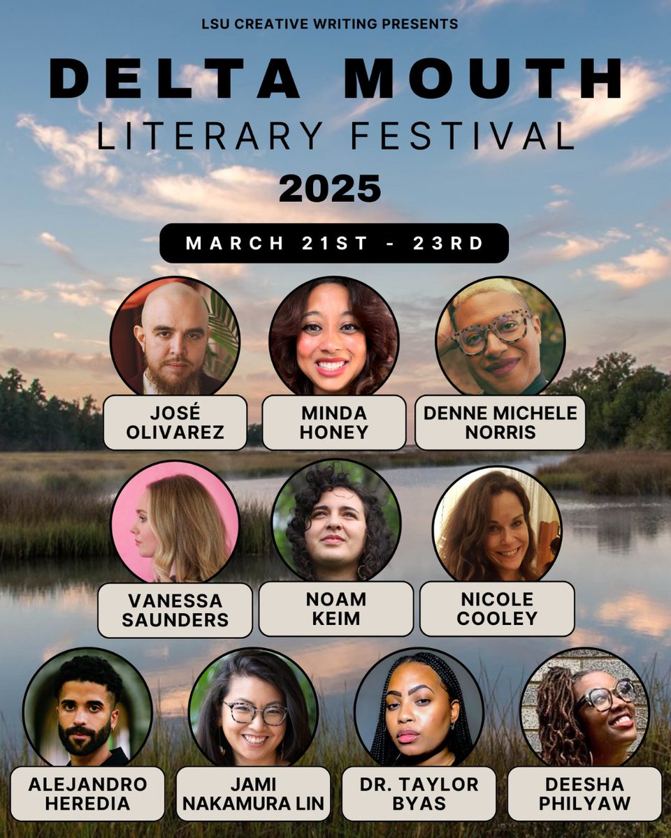 LSU Creative Writing (@lsucwprogram) on Twitter photo We're thrilled to help announce the lineup for the <a href="/DeltaMouthFest/">Delta Mouth</a> 2025! Join us March 21-23 for a weekend of readings, panels, and conversations with these incredible authors. And yes, we’re ending it all with a crawfish feast! 🦞
Don’t miss this FREE celebration of literature! We're thrilled to help announce the lineup for the <a href="/DeltaMouthFest/">Delta Mouth</a> 2025! Join us March 21-23 for a weekend of readings, panels, and conversations with these incredible authors. And yes, we’re ending it all with a crawfish feast! 🦞
Don’t miss this FREE celebration of literature!