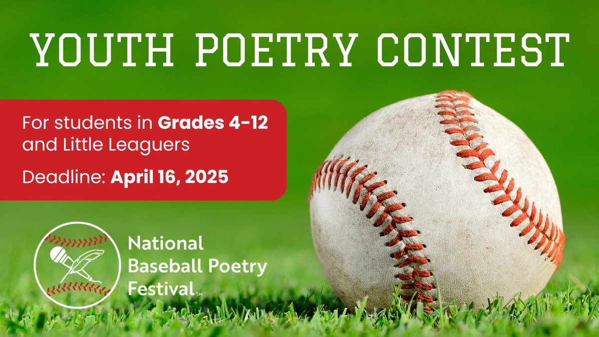 ⚾ Students in grades 4-12 &amp; Little Leaguers: Participate in the National Baseball Poetry Festival's youth poetry contest! Submit one poem (200 words max) with a baseball/softball theme by April 16, 2025. Winners in elementary/middle/high categories. bit.ly/3XkI9r6