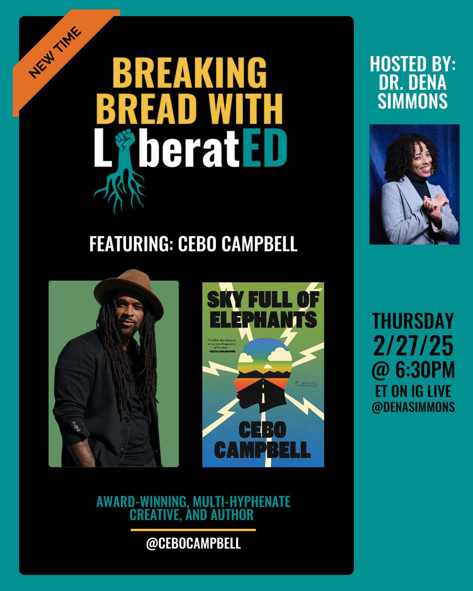 LiberatED (@liberated_sel) on Twitter photo Join us for #BreakingBreadWithLiberatED as Dr. <a href="/DenaSimmons/">Dena Simmons</a> & @CeboCampbell discuss his novel, #SkyFullofElephants, and how we can leverage the power of community to tend to our nation's racial healing.
Tune in tonight 2/27 (6:30PM) ET on <a href="/DenaSimmons/">Dena Simmons</a> ' IG Live!
#LiberatEDSEL Join us for #BreakingBreadWithLiberatED as Dr. <a href="/DenaSimmons/">Dena Simmons</a> & @CeboCampbell discuss his novel, #SkyFullofElephants, and how we can leverage the power of community to tend to our nation's racial healing.
Tune in tonight 2/27 (6:30PM) ET on <a href="/DenaSimmons/">Dena Simmons</a> ' IG Live!
#LiberatEDSEL