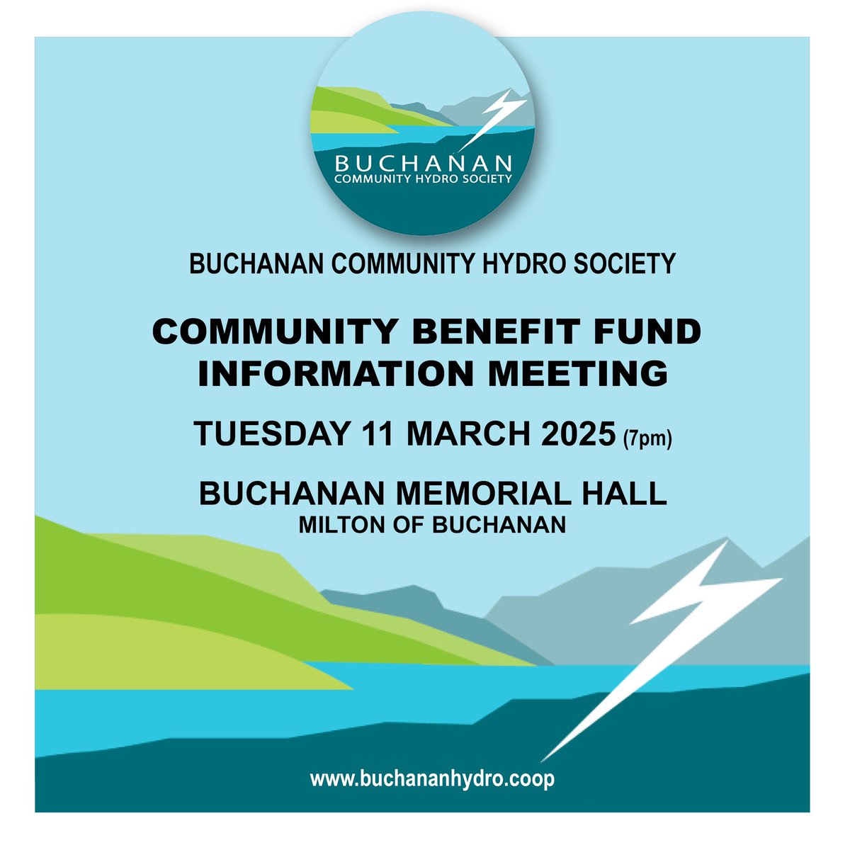 COMMUNITY BENEFIT FUND
INFORMATION MEETING
TUESDAY 11 MARCH 2025 (7pm)
BUCHANAN MEMORIAL HALL
MILTON OF BUCHANAN All members of the community welcome