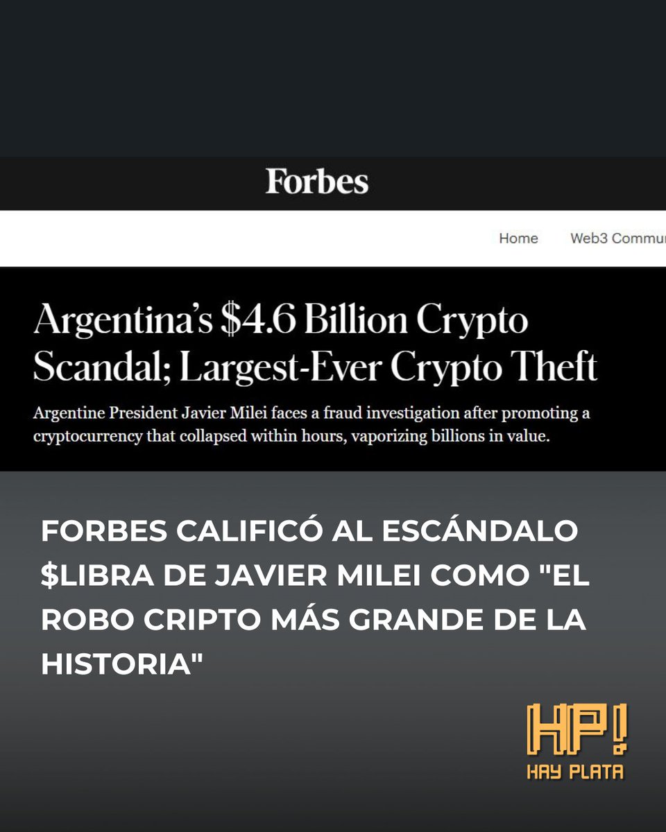 HayPlataHP's tweet photo. 💣 ESCÁNDALO LIBRA: EL ROBO CRIPTO MÁS GRANDE DE LA HISTORIA 💰🔥
Forbes reveló que Libra, la cripto que Milei promocionó antes de ser presidente, fue una estafa multimillonaria. Mientras el gobierno intenta despegarse, miles de afectados buscan justicia.

#Libra #Milei #Forbes https://t.co/RKrlq7cEMp