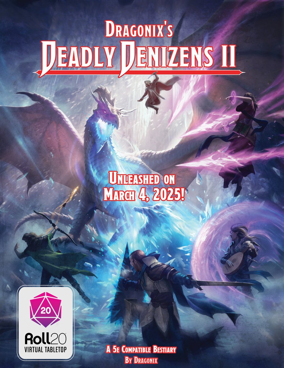 DM_Dragonix's tweet image. The Roll20 Compendium of Dragonix’s Deadly Denizens II is set to be unleashed at 8 AM CT on March 4, 2025! 

You can grab your copy from either @DriveThruRPG or the @roll20app marketplace!

#roll20 #drivethrurpg #dnd5e