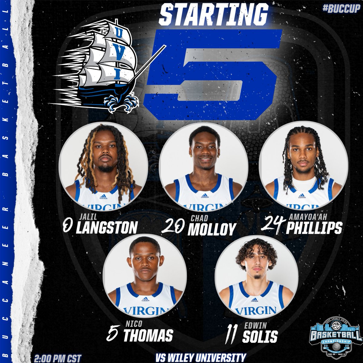 Here is today's Starting Line up for the Buccaneers! 

#SettingTheStandard #BuccUp 
#ONeUVI #OneHBCUAC
