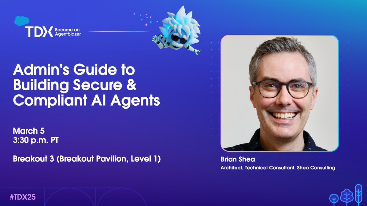 Looking forward to presenting Admin's Guide to Building Secure &amp; Compliant AI Agents next week at #TDX25 . Hope to see you there! <a href="/SalesforceAdmns/">Salesforce Admins</a>