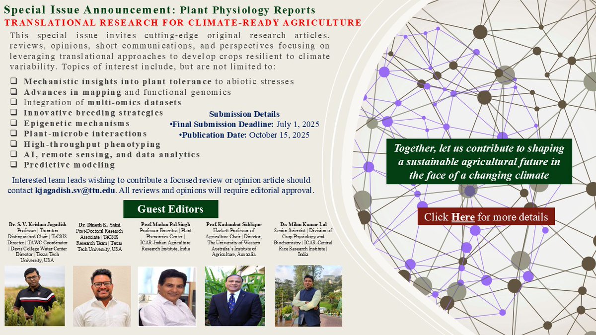 Saini DK (@sainidk10) on Twitter photo 🚨 Special Issue Alert! 🚨🚀Submit your research to our Special Issue in Plant Physiology Reports on Translational Research for Climate-Ready Agriculture!🌡️Interested in writing a review/opinion piece? Contact <a href="/KJagadish_TTU/">Krishna Jagadish</a> Deadline: July 1, 2025 link.springer.com/journal/40502/… 🚨 Special Issue Alert! 🚨🚀Submit your research to our Special Issue in Plant Physiology Reports on Translational Research for Climate-Ready Agriculture!🌡️Interested in writing a review/opinion piece? Contact <a href="/KJagadish_TTU/">Krishna Jagadish</a> Deadline: July 1, 2025 link.springer.com/journal/40502/…