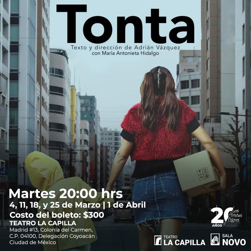 Loyolus 🎭🎬📺🎶 (@soy_loyolus) on Twitter photo En marzo regresa "Tonta", ahora al escenario de <a href="/LaCapillaTeatro/">Teatro La Capilla</a>. Obra escrita y dirigida por <a href="/vazquezadrian75/">Adrián Vázquez</a>.
Unipersonal realizado por la actriz María Antonieta Hidalgo.
Un grito de rebeldía, una historia sobre las palabras que marcan y una comedia que te hará reflexionar. En marzo regresa "Tonta", ahora al escenario de <a href="/LaCapillaTeatro/">Teatro La Capilla</a>. Obra escrita y dirigida por <a href="/vazquezadrian75/">Adrián Vázquez</a>.
Unipersonal realizado por la actriz María Antonieta Hidalgo.
Un grito de rebeldía, una historia sobre las palabras que marcan y una comedia que te hará reflexionar.