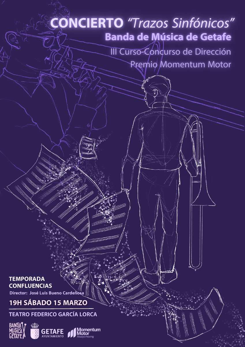 🎶 Ya están a la venta las entradas para el Concierto Trazos Sinfónicos

III Curso-Concurso de Dirección 
Premio Momentum Motor

📆 Sábado 15 Marzo
🕖 19h
🏛️ Teatro Federico García Lorca

🎟️ Consigue tus entradas en cultura.getafe

#TúhacesBanda #BMG #Confluencias #Música #Getafe