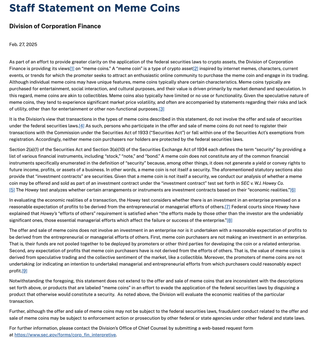 Tyler_Did_It's tweet photo. Just In: The SEC has released a statement on Meme Coins

Key takeaways:
-Meme coins are NOT securities under U.S. law
-SEC offers no investor protections - rug pulls & scams still a risk
-Fraud conducted via memecoins can still face legal action under other federal & state laws
-Not all meme coins are clear from being deemed a security, and if structured like a security (i.e. promising returns via a managed enterprise), SEC may intervene.