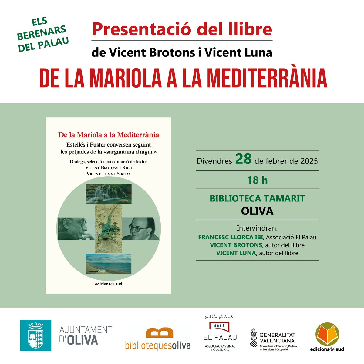 La Biblioteca Tamarit d'Oliva (c/ Tamarit, 6) acull aquest divendres, a les 18 h, la presentació del llibre DE LA MARIOLA A LA MEDITERRÀNIA: ESTELLÉS I FUSTER CONVERSEN SEGUINT LES PETJADES DE LA «SARGANTANA D'AIGUA», de <a href="/VicentBrotons/">Sr.cent</a> i <a href="/VicentLunaS/">Vicent Luna i Sirera</a>.