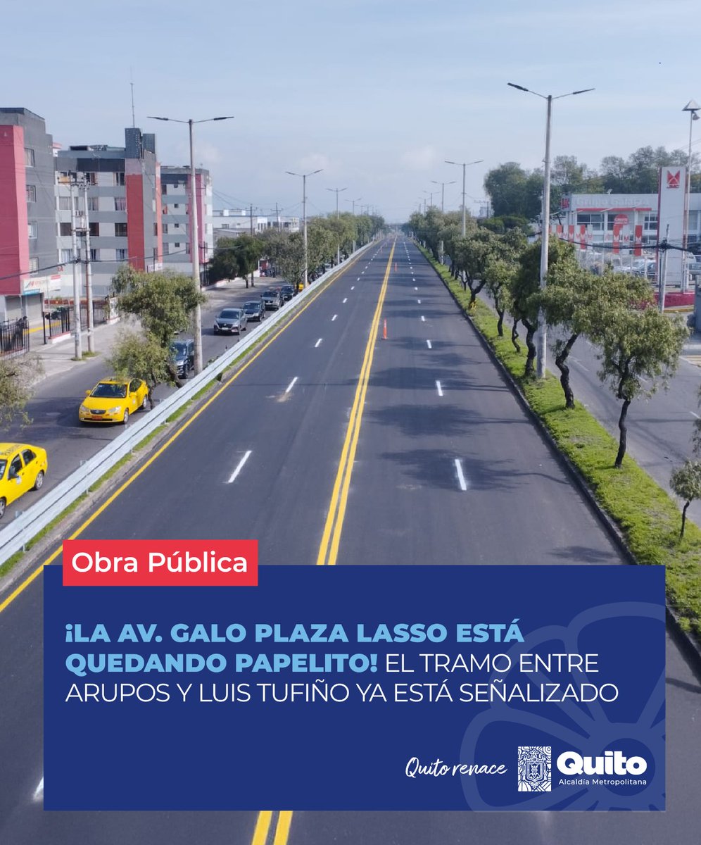 ObrasQuito's tweet photo. 💪#RehabilitaciónVial | Listo el tramo de #AvGaloPlazaLasso💪

👉🏻Desde Arupos hasta Luis Tufiño ya está señalizado y pronto lo habilitaremos. 

Entérate aquí ➡️ https://t.co/7JeosRufyf

#QuitoRenace https://t.co/g6I7cefm1n