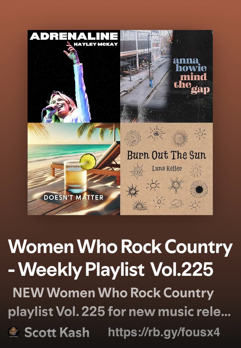 NEW #WomenWhoRockCountry playlist Vol.225 with the best #newcountrymusic from the UK &amp; EU

<a href="/mckay_hayley/">HAYLEY MCKAY</a> Adrenaline
<a href="/annahowiemusic/">annahowiemusic</a> Mind The Gap
<a href="/sarahlou2u/">𝕊𝕒𝕣𝕒𝕙 𝕃𝕠𝕦𝕚𝕤𝕖</a> DOESN'T MATTER
<a href="/lunakellermusic/">Luna Keller</a> Burn Out The Sun
+MORE

#Spotify
rb.gy/fousx4

#NewMusic2025 #Country