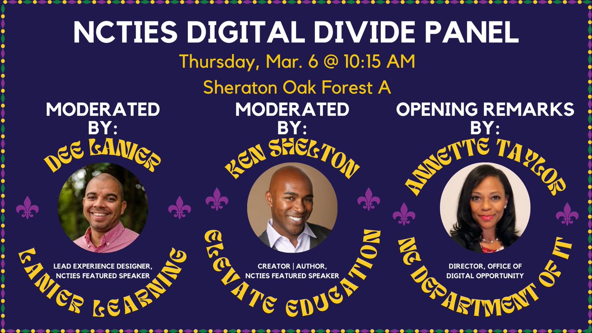 NCTIES (@ncties) on Twitter photo Join NCTIES for our 5th Annual Panel! Moderated by feat. speakers, @deelanier & <a href="/k_shelton/">Ken Shelton</a>, w/remarks by Off. of Dig. Opportunity Dir. <a href="/AnnetteTaylorNC/">Annette Taylor</a>, hear how NC ed & community leaders #BridgeTheDigitalDivide & β¬οΈ#DigLiteracy: Next Thurs. 3/6 @ 10:15 in Sheraton Oak Forest A. Join NCTIES for our 5th Annual Panel! Moderated by feat. speakers, @deelanier & <a href="/k_shelton/">Ken Shelton</a>, w/remarks by Off. of Dig. Opportunity Dir. <a href="/AnnetteTaylorNC/">Annette Taylor</a>, hear how NC ed & community leaders #BridgeTheDigitalDivide & β¬οΈ#DigLiteracy: Next Thurs. 3/6 @ 10:15 in Sheraton Oak Forest A.
