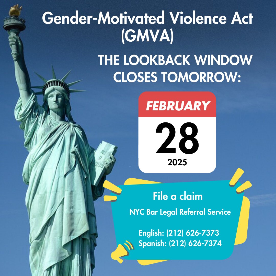 🙋‍♀️🙋‍♂️ The lookback window for NYC survivors who would like to file a claim under the Gender-Motivated Violence Protection Act (GMVA) ends tomorrow, Fri., 02/28. To file a claim, contact a lawyer or @NYCBarLawyerReferral: 212-626-7373 or 212-626-7374 (Spanish). #AwarenessHelpHope