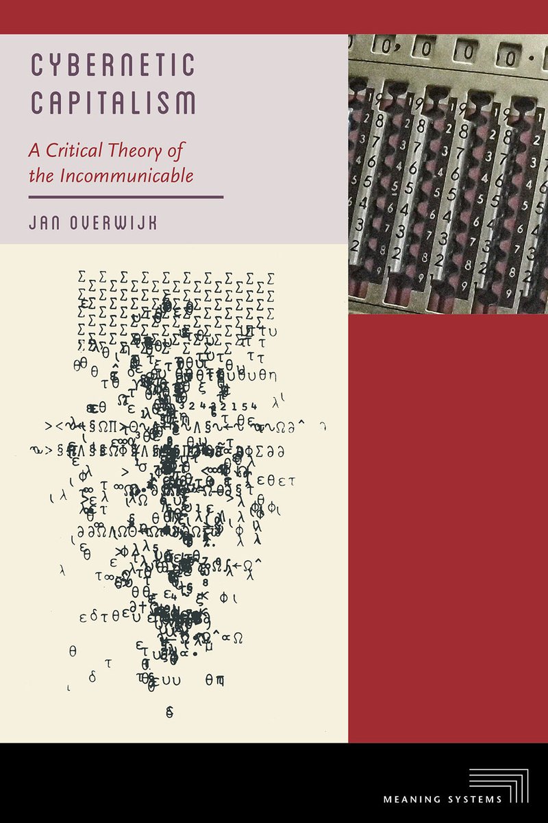 Critical Inquiry (@criticalinquiry) on Twitter photo "Jan Overwijk’s Cybernetic Capitalism...develops a 'critical systems theory' with which to demystify our sociopolitical juncture."
New in review, Marc Kohlbry reviews Jan Overwijk’s Cybernetic Capitalism, from <a href="/FordhamPress/">Fordham Press</a>: criticalinquiry.uchicago.edu/marc_kohlbry_r… "Jan Overwijk’s Cybernetic Capitalism...develops a 'critical systems theory' with which to demystify our sociopolitical juncture."
New in review, Marc Kohlbry reviews Jan Overwijk’s Cybernetic Capitalism, from <a href="/FordhamPress/">Fordham Press</a>: criticalinquiry.uchicago.edu/marc_kohlbry_r…