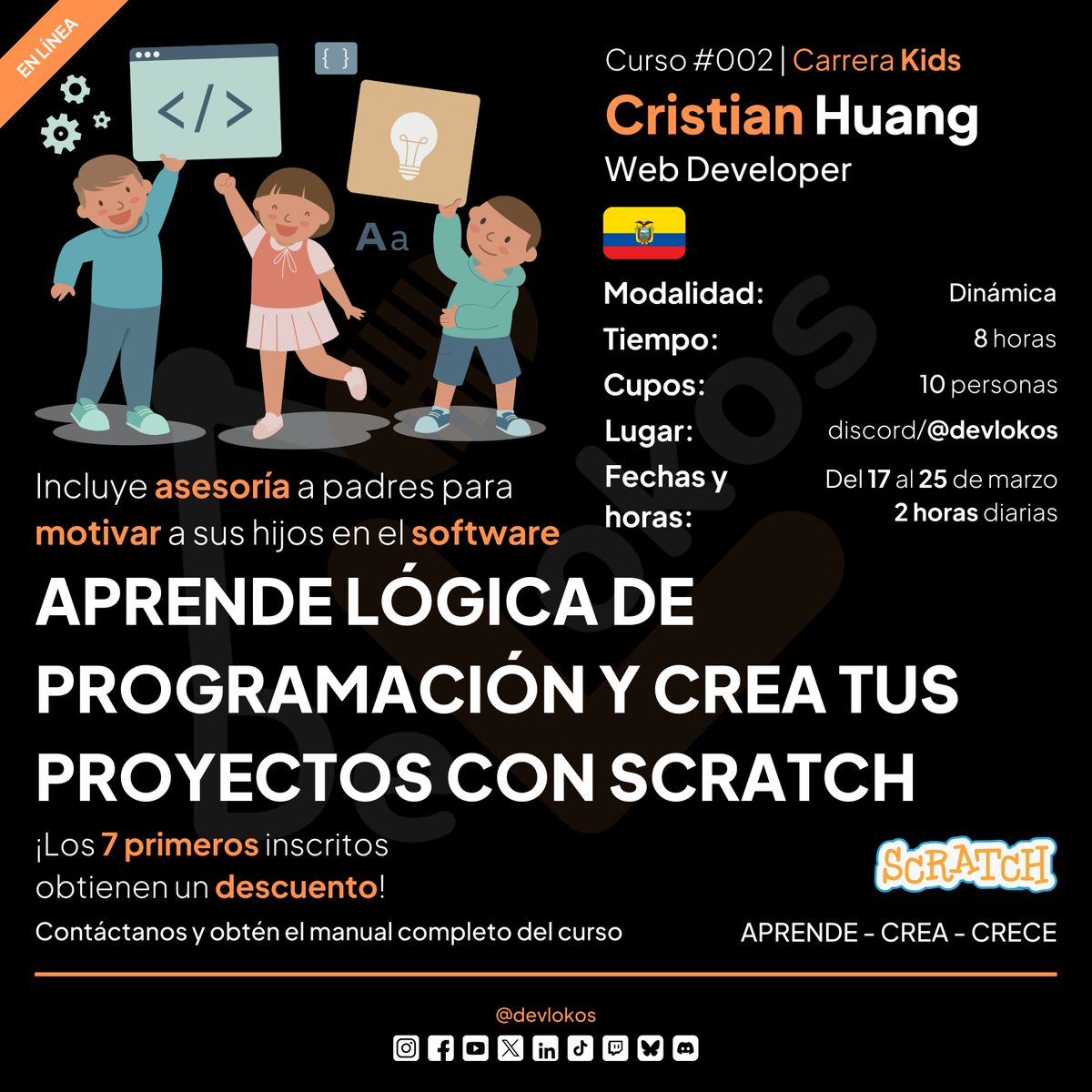 DevLokos's tweet image. ¡Da el primer paso en la programación! 🚀 En DevLokos Academy tenemos dos cursos: JavaScript (presencial) y Scratch (online para niños). ¡Escríbenos y obtén más info! 💻🎮

#ProgramaciónParaTodos #DevLokosAcademy