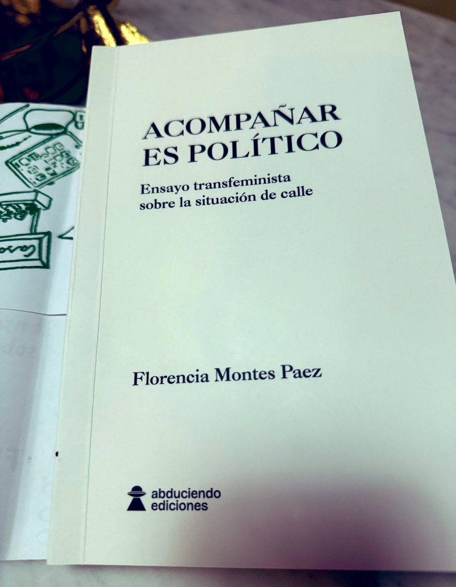 Hoy más que nunca 💜 
Un libro de Florencia Montes Páez : << Acompañar es político es un ensayo, transfeminista en su metodología, sobre los proyectos y enfoques de <a href="/notandistintes/">No Tan Distintes</a> organización conformada por mujeres y disidencias que están o estuvieron en situación de calle […]