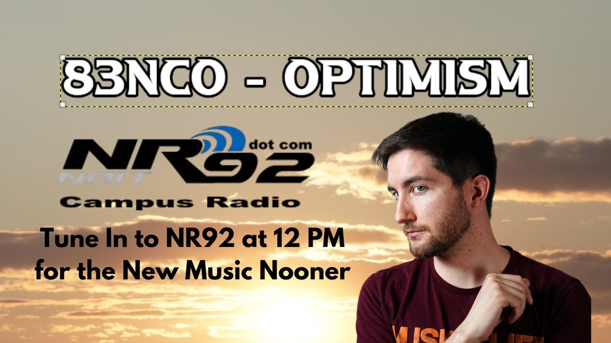 NR92's tweet image. Tune in to NR92 daily at 12:20 PM to hear the new: New Music Nooner! Featuring local EDM artist 83NCO (@ImmMetaOfficial) and his newest track, Optimisim.

#nait #radio #edm #localartist