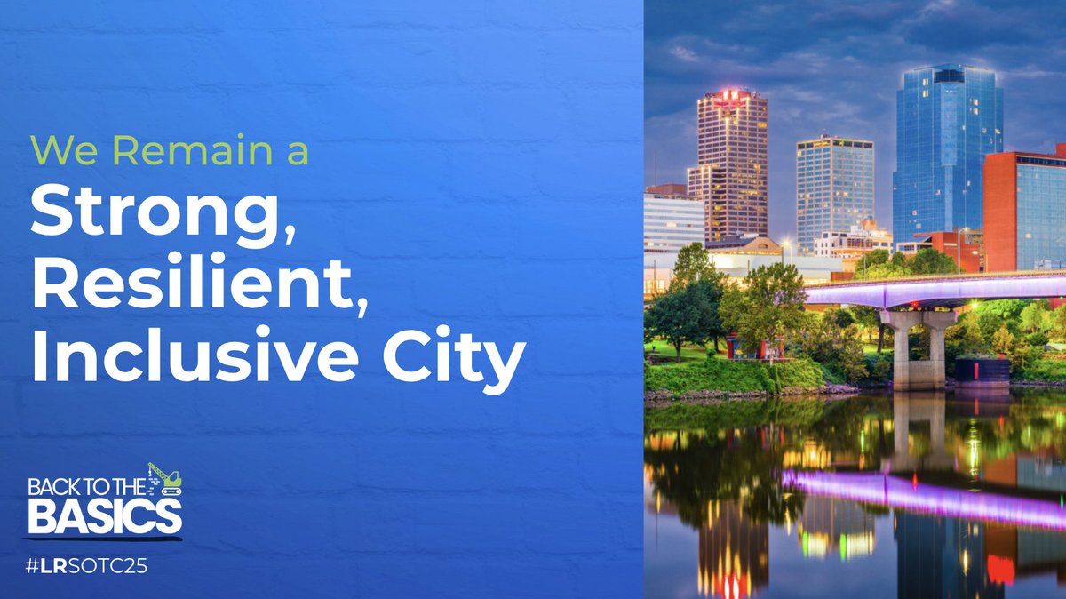 There is room at the table for all of us in the City of Little Rock. And we are a City that will make room for you even when others won’t. #LRSOTC25