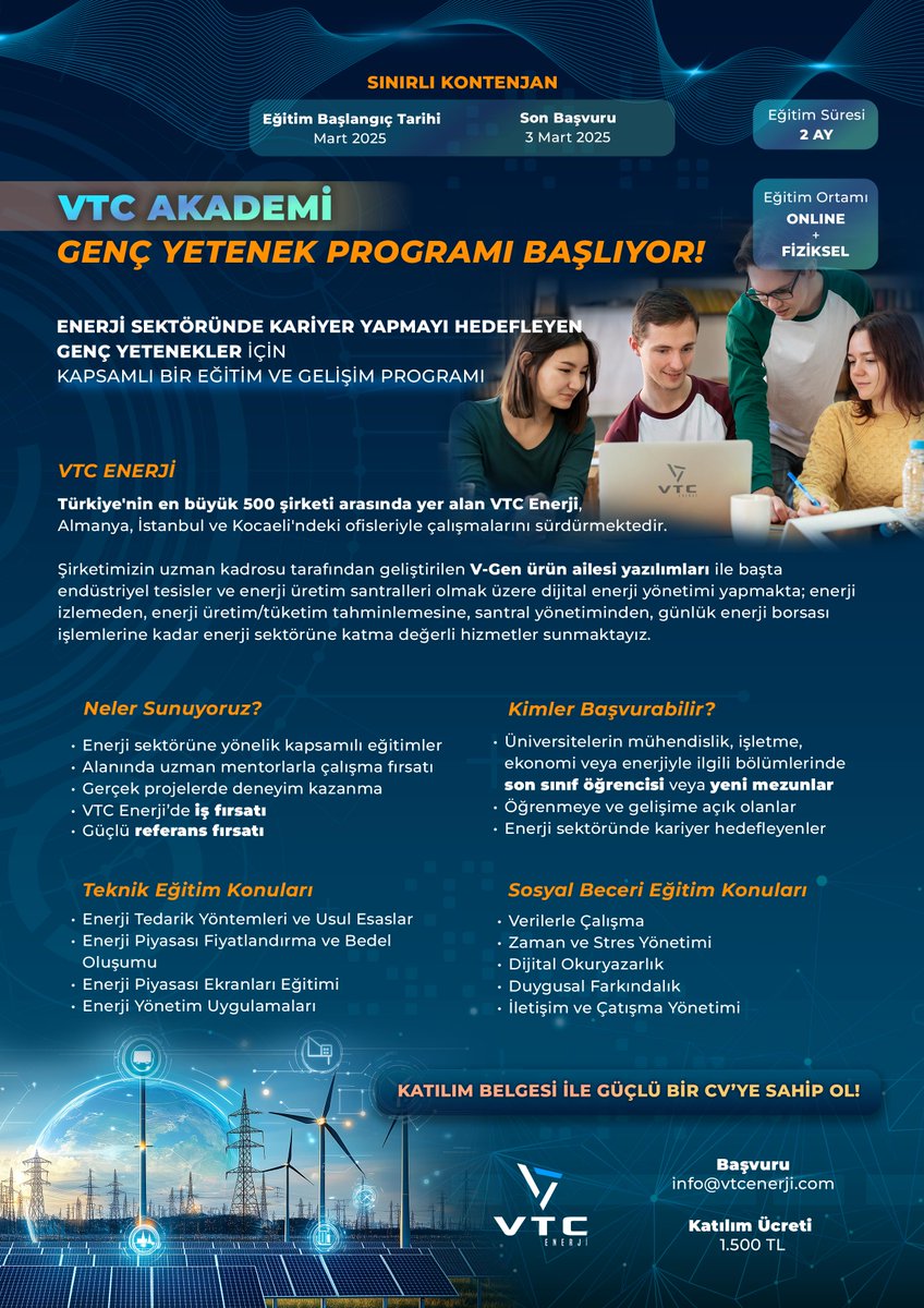 Enerji sektöründe kariyer hedefleyen öğrenciler için özel olarak hazırlanan "VTC Enerji Akademi Programı" Mart ayında başlıyor!
 
👉 Başvuru için CV’nizi duyuruda belirtilen e-posta adresine iletebilirsiniz. 📩

#kariyer #egitim #enerji #üniversite