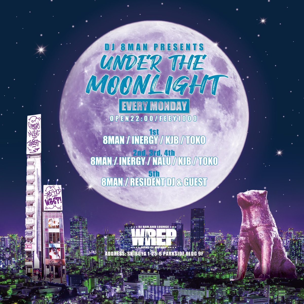 【3月3日 (月) UNDER THE MOONLIGHT】

DJ 8MAN
DJ INERGY <a href="/i11190207/">DJ INERGY</a> 
DJ KJB
DJ TOKO <a href="/TokoTsuzimura/">DJ TOKO/辻村とうこ</a> 

Open 8PM ¥1000
djbar.wrep.jp/schedule/under…