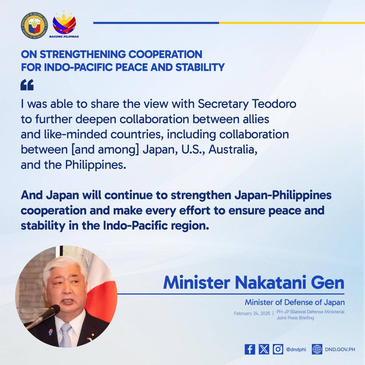 ICYMI | 🇯🇵 Defense Minister Nakatani Gen highlighted ongoing efforts to bolster security partnerships among like-minded nations, during his meeting with 🇵🇭 Defense Secretary Gilberto C. Teodoro, Jr. in Manila earlier this week.

#DNDPHL