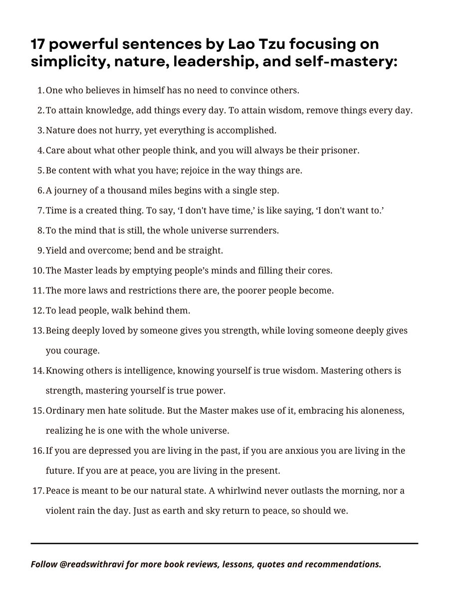 readswithravi's tweet image. 17 powerful sentences by Lao Tzu focusing on simplicity, nature, leadership, and self-mastery: