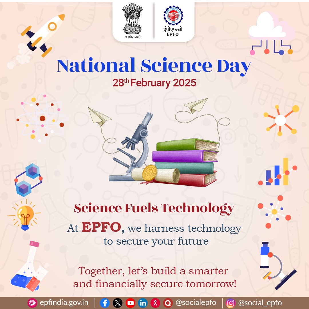 officialepfo's tweet photo. On National Science Day, we recognize the crucial role of science in shaping our future. At EPFO, we leverage technology to secure your financial well-being. Join us in celebrating innovation! 

#ScienceDay  #NationalScienceDay #nationalscienceday2025 #EPFOquiz #EPFOservices #EPFOwithYou #HumHainNaa #EPFO #EPF #ईपीएफओ #ईपीएफ