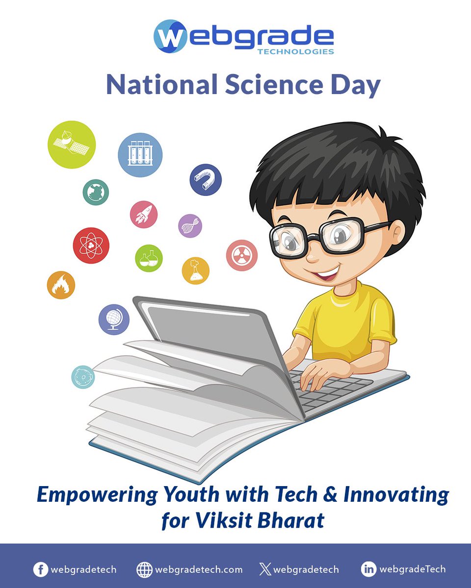 WebgradeTech's tweet image. This National Science Day, as we celebrate ‘Empowering Indian Youth for Global Leadership in Science and Innovation for Viksit Bharat’, we recognize the role of technology in shaping a progressive future.
#nationalscienceday #techmeetscience #innovationineverybyte