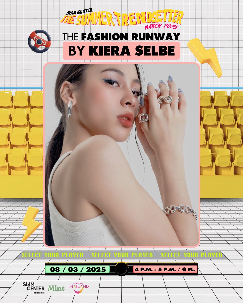 siam_center's tweet photo. Be Inspired ไปกับ Runway Look จากแฟชั่นกูรู และแบรนด์ดังทั่วสยามเซ็นเตอร์

🗓 16:00-17:00 วันที่ 8 มีนาคม 2568 | 📍 Atrium 1 ชั้น G สยามเซ็นเตอร์ 

💍 “The Fashion Runway by Kiera Selbe”  Fashion Show เปิดตัว New collection  ผ่าน Fashion Performance และกิจกรรม Give away เพื่อแฟนๆ Kiera Selbe โดยเฉพาะ

#SiamCenterSummer25 #SiamCenter #TheIdeaopolis #BeInspired #BeTheFirst 
#kiera #offical #kieraselbebrand

@kiera_selbe @KieraSelbeBrand