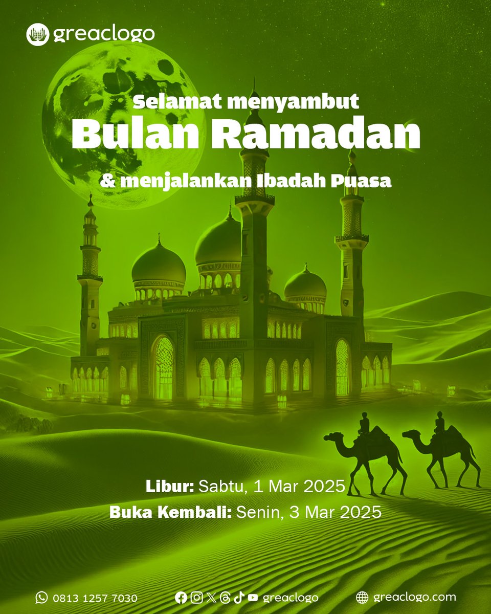 greaclogo's tweet image. Selamat menyambut Bulan Ramadan &amp;amp; menjalankan Ibadah Puasa

• Berikut Jadwal Kantor Greaclogo:
Libur: Sabtu, 1 Mar 2025
Buka Kembali: Senin, 3 Mar 2025

• Jadwal Kantor sepanjang Bulan Puasa:
Senin-Jumat: 08:00-16:30
Sabtu: 08:00-14:00

#BulanPuasa
#Ramadan