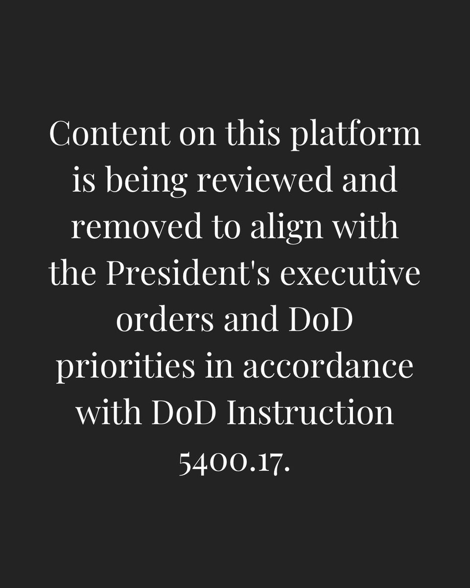 Content on this platform is being reviewed and removed to align with the President's executive orders and DoD priorities in accordance with DoD Instruction 5400.17.