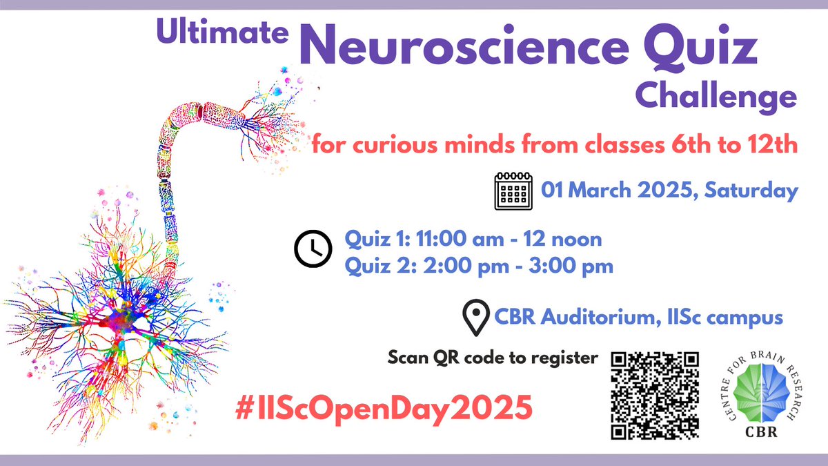 #IIScOpenDay2025 is almost here!

Welcoming school students (classes 6 to 12) to participate in the exciting✨Neuroscience Quiz✨
where curiosity meets fun!

🧠Register now and get ready to dive into the fascinating world of the brain!

🔗docs.google.com/forms/d/e/1FAI…