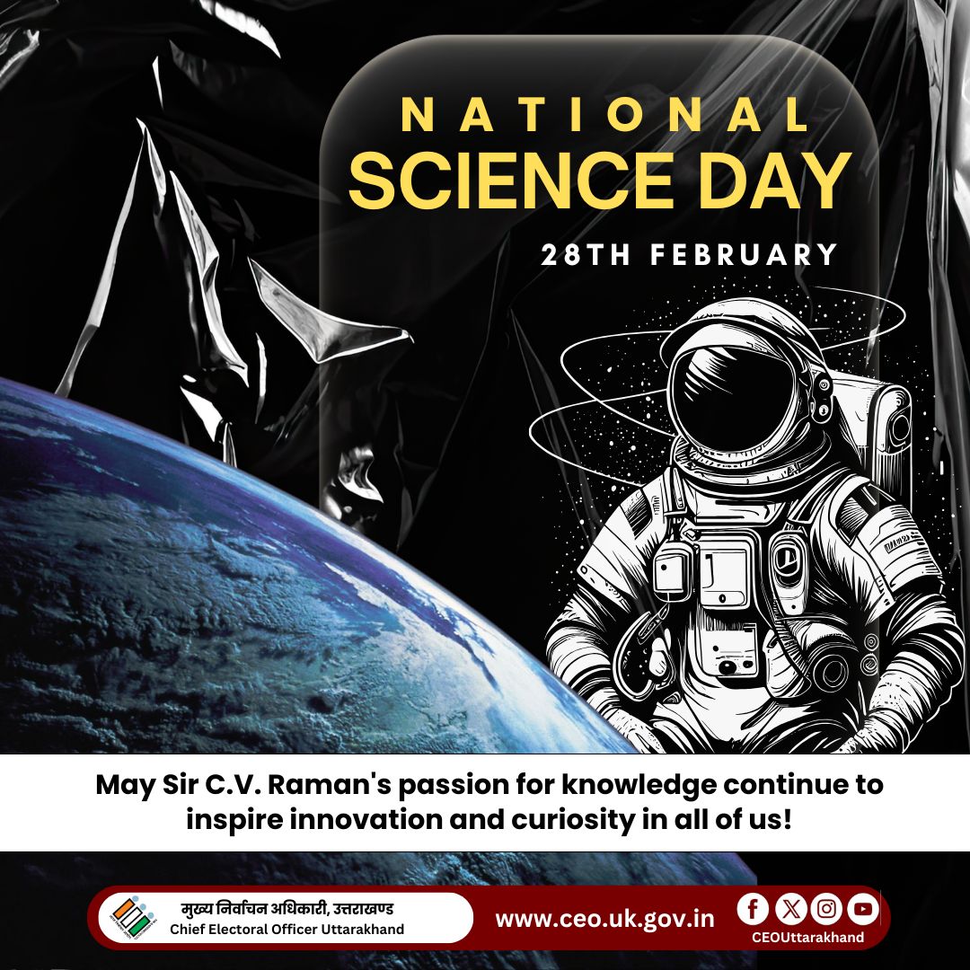 UttarakhandCEO's tweet image. Honoring C.V. Raman, whose discovery inspires innovation. Let’s embrace science for progress and democracy!

#NationalScienceDay #CVRaman #ScienceForDemocracy 
#CEOUttarakhand
#ECI
