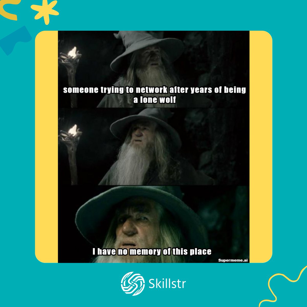 skillstr_me's tweet image. Remember that moment when you almost went to a networking event… but decided to stay home instead? 😎

#Networking #Developingrelationships #lonewolf #Skillstr #ContinuousLearning #letsskillit #powerskills #career #careerskills #educationx0 #careerx0 #explore #friday #memes