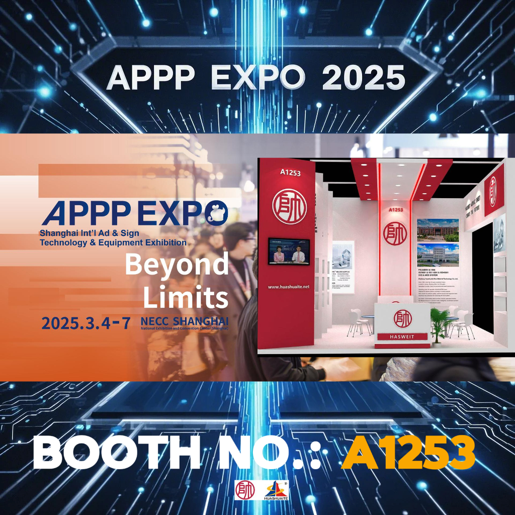 HUASHUAITE1998's tweet photo. SHANGHAI APPPEXPO is coming soon, and we HUASHUAITE(HASWEIT Group) are ready to meet you!!!
๐Booth No.: A1253
๐
From 2025.3.4 to 2025.3.7.
We provide quality #acrylic sheet & #polycarbonate sheet products. Welcome to visit us in #APPPEXPO!
#Acrylic #acrylicsheet #pcsheet #APPP https://t.co/U38juGa1D1