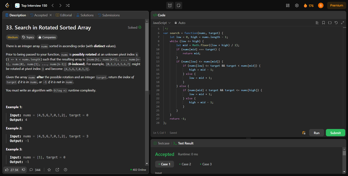 coding_ez24105's tweet image. Leveling up with more algorithmic challenges! 🚀 Today’s solved problems:
📍 Search Insert Position
📊 Search in 2D Matrix
⛰️ Find Peak Element
🔄 Search in Rotated Sorted Array
Every solution brings new insights! 💡
#LeetCode #Coding #InterviewPrep