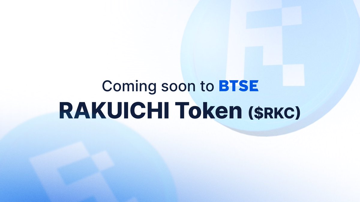 🚨 New Listing Alert!

$RKC by <a href="/RakuichiToken/">RAKUICHI TOKEN</a> is coming soon to BTSE

🔹 Pair: RKC/USDT
🔹 Deposit available: TBA 📥
🔹 Trading available: TBA 🔔

#NewListing #BTSE