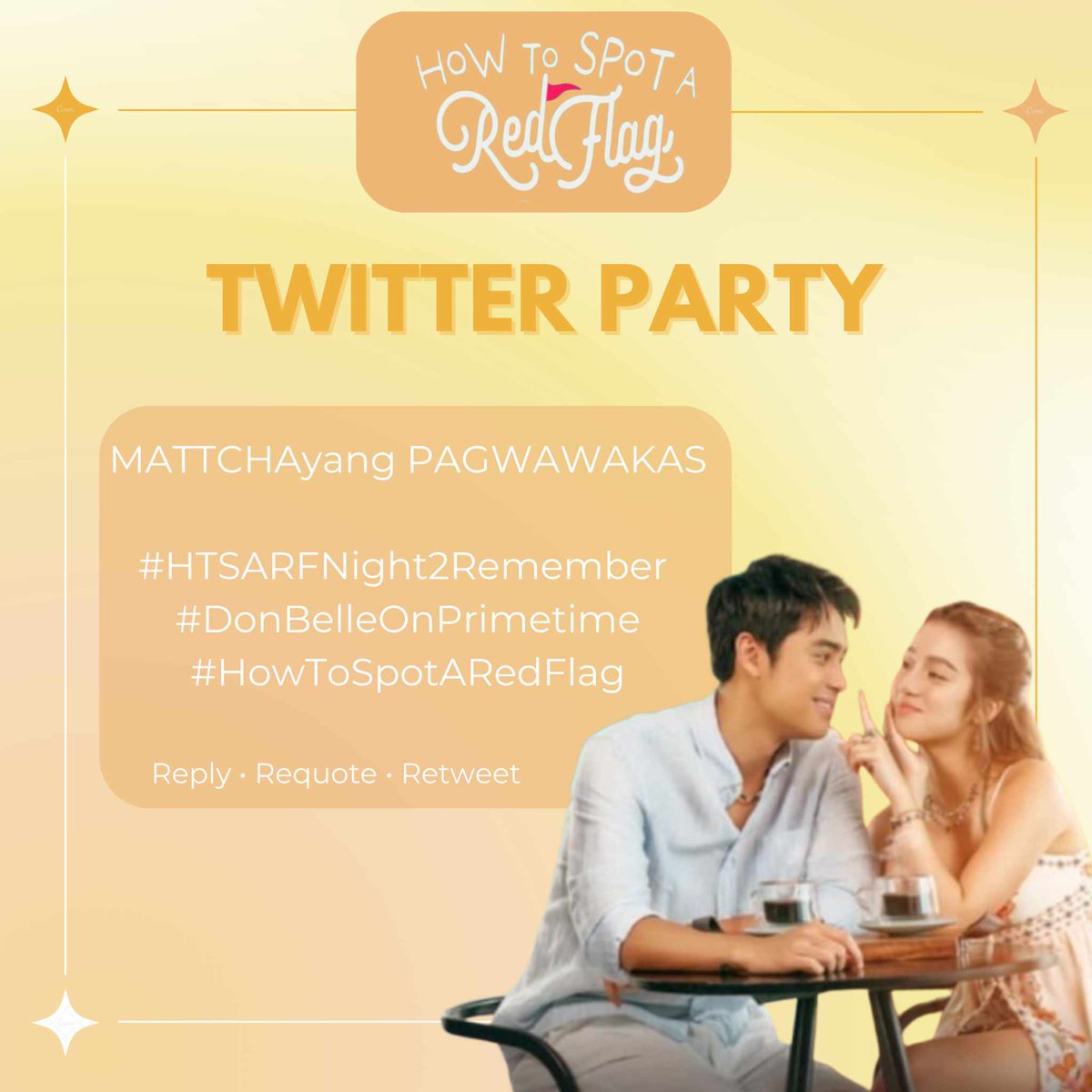 Huling gabi para sa masayang pagtatapos.

MATTCHAyang PAGWAWAKAS

#HTSARFNight2Remember 
#DonBelleOnPrimetime
#HowToSpotARedFlag