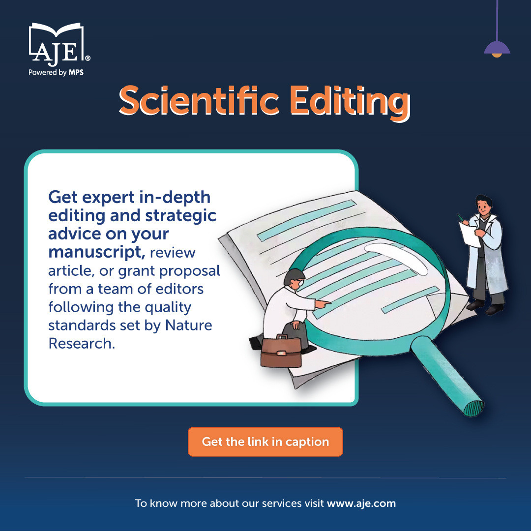 Take your research to the next level with AJE's Scientific Editing—comprehensive edits plus expert insights following Nature Research standards. From manuscripts to grant proposals, we’ve got you covered. Ready to make an impact? Invest in success today! hubs.ly/Q038J_l40