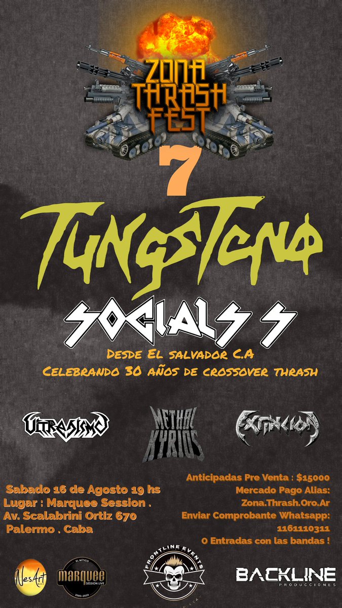 leanmetal's tweet photo. ‼️La 2 da Bomba del Año que tiramos ☄️🔥‼️
☢️Zona Thrash Fest 7

📌Sabado 16 de Agosto 19 hs Puntual 📅‼️
☢️@Tungsteno 
☢️@Social S.S. (Sabotage Store) 
☢️@Extinción Thrash 
☢️@Methal Kyrios 
☢️@Ultrajismo Thrash 

⭕️Lugar: Marquee Session Live  

⚠️Pre venta Entradas: 1161110311 https://t.co/G9DAEo0JVJ
