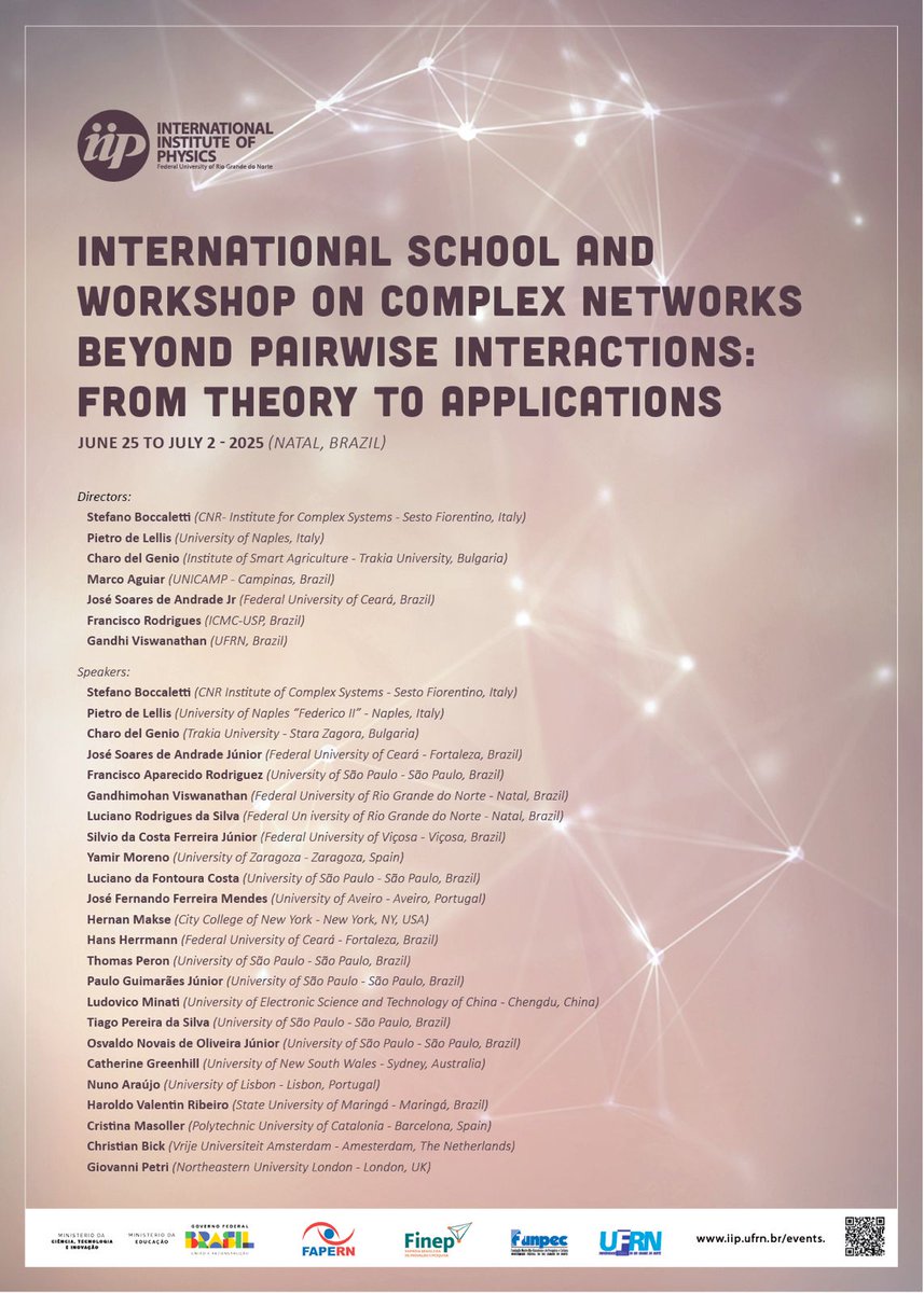 🚨 Complex Networks beyond Pairwise Interactions: From Theory to Applications
✅ Three-day school (25 June - 27 June) followed by a three-day workshop (30 June - 2 July).
🌍 In Natal, Brazil.
iip.ufrn.br/eventsdetail.p…