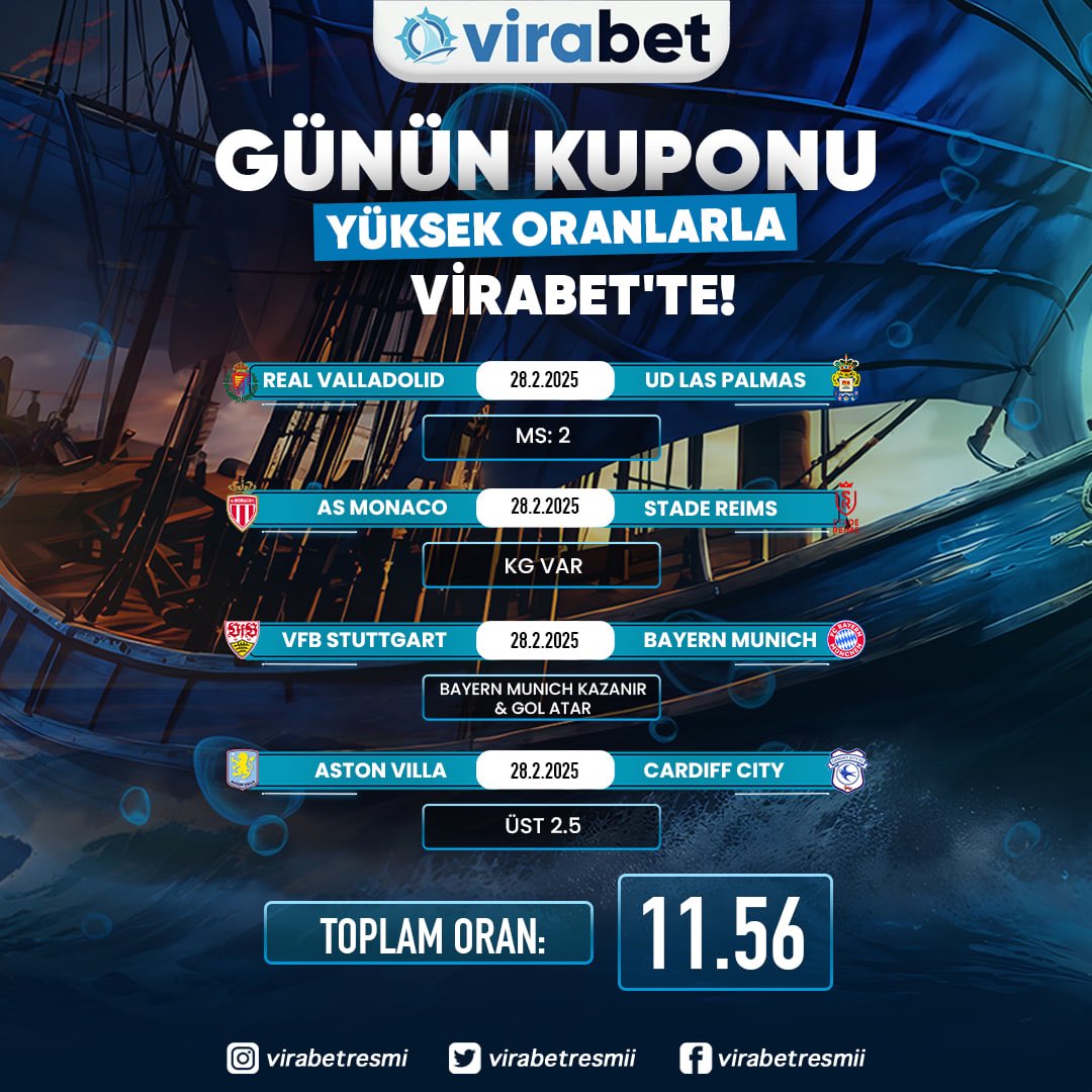 📣 VİRABET'TEN GÜNÜN KUPONU‼️⚽️ VALLADOLID (vs)LAS PALMAS✅ MS: 2⚽️ AS MONACO (vs) REIMS✅ KG VAR⚽️ VFB STUTTGART (vs) BAYERN MUNICH✅ BAYERN KAZANIR &amp; KG YOK⚽️ ASTON VILLA (vs)CARDIFF CITY✅ ÜST 2.5💰 Oran:  11:56🌟 En Yüksek Oranlarla Bahsin Adresi: VİRABET! 🌟