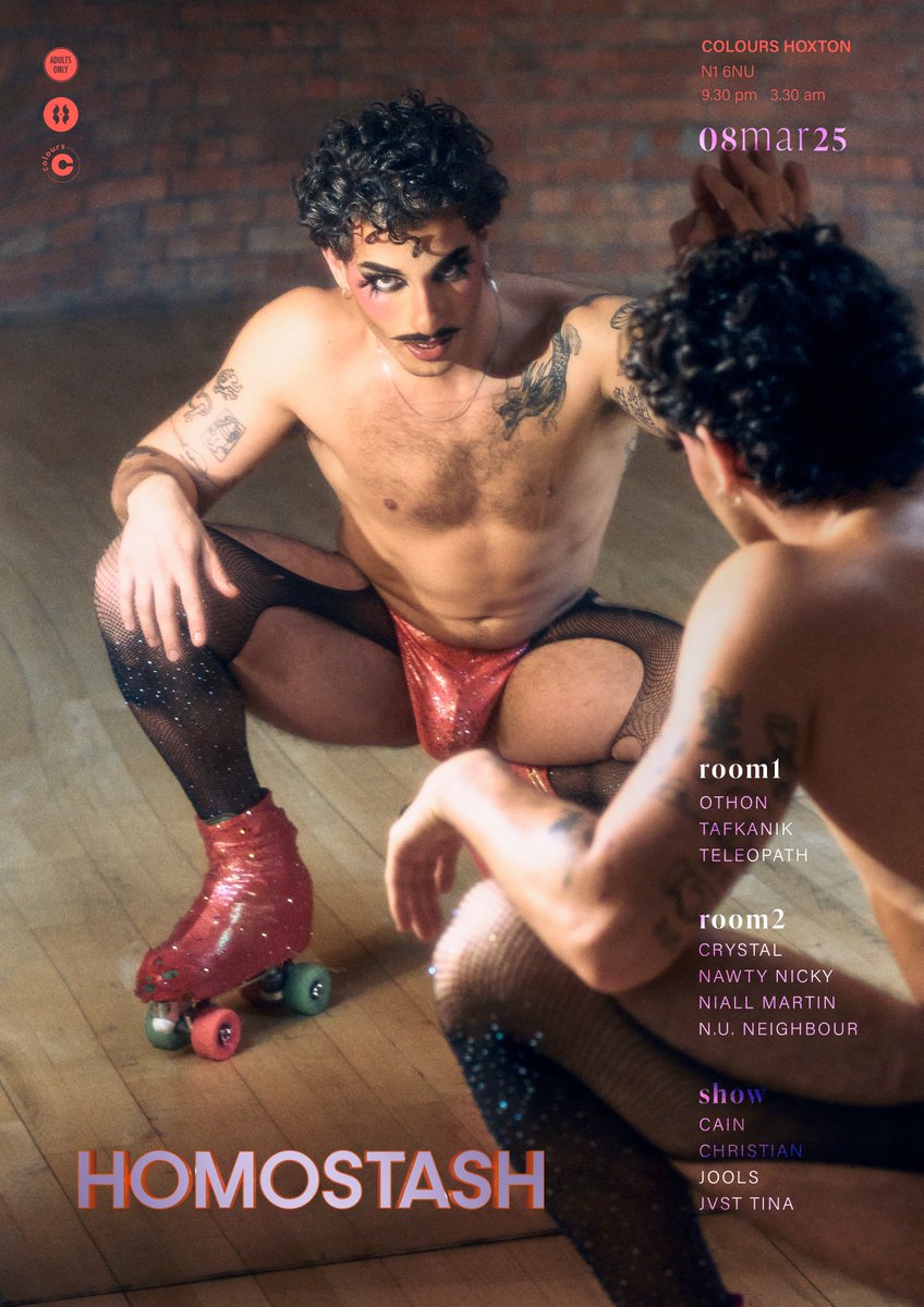 NEXT SATURDAY - MARCH 8th 
<a href="/Homostash/">Homostash</a> taking over <a href="/ColoursHoxton/">Colours Hoxton</a> with a Wild Circus rave! Featuring <a href="/crystalwillseeu/">Crystal</a> <a href="/othon_music/">Othon</a> <a href="/tafkanik/">Tafkanik</a> <a href="/thatcainguy/">cain</a> &amp; many more!
TICKETS: link.outsavvy.com/homostash0803