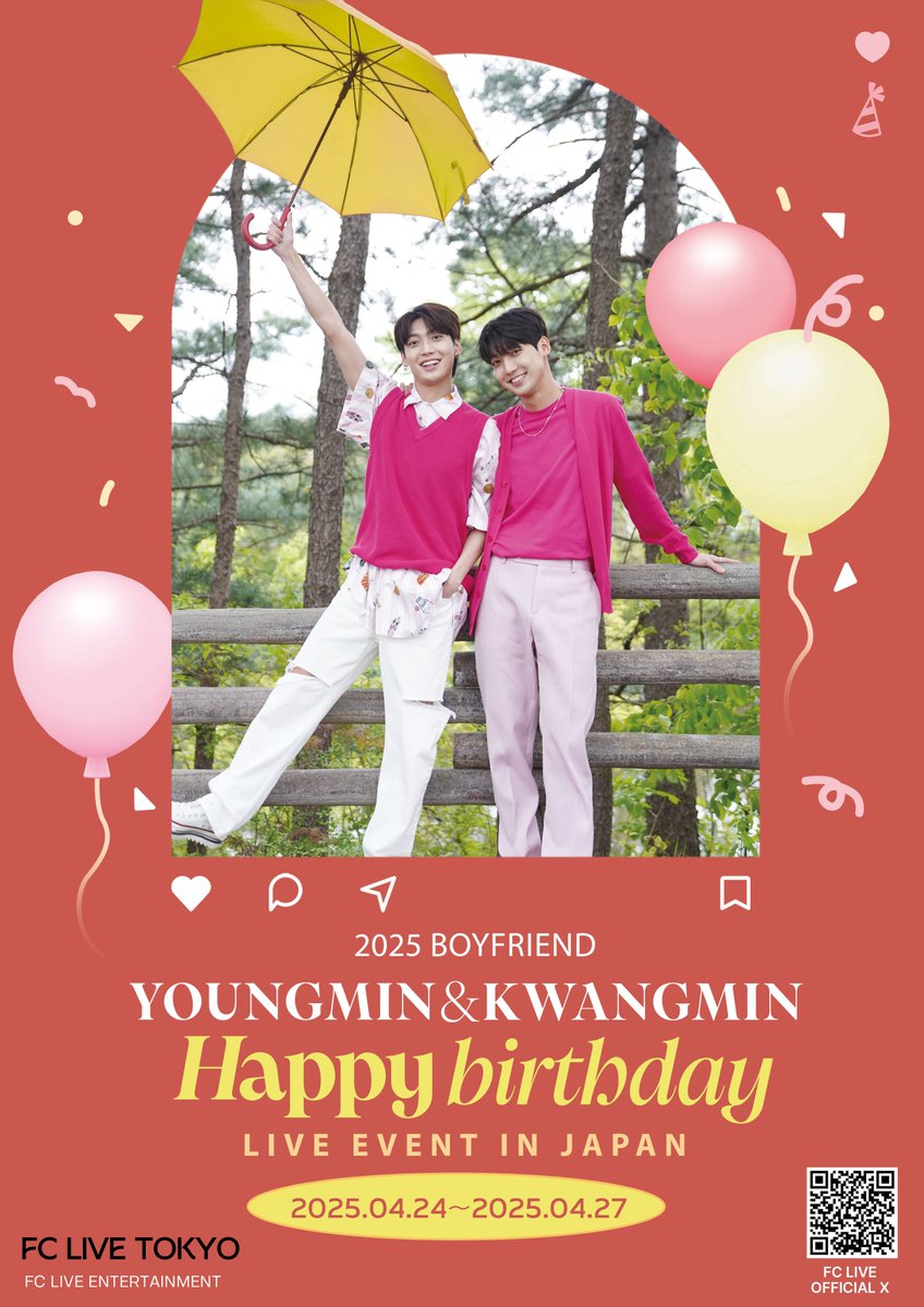 ˗ˏˋ 🎂開催決定🎂 ˎˊ˗

2025 #BOYFRIEND 
#YOUNGMIN &amp; #KWANGMIN 
Happybirthday LIVE EVENT IN JAPAN

🗓4/24.25.26.27 全8公演
🎪#FCLIVE_TOKYO

🎟FC会員先行：3/2(日)12:00~
🔗 bffc.jp　

🎟一般予約：3/9(日)12:00~

#보이프렌드 
#영민 #ヨンミン #광민 #クァンミン