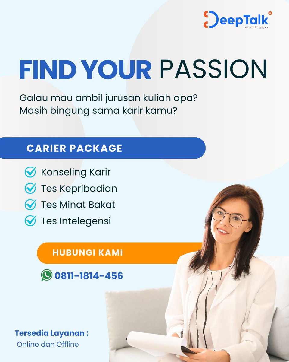Haii DeepTalky

Gak mau salah pilih jurusan? Bingung karir apa yang cocok buatmu?
Yuk, temukan jalan terbaik dengan Career Package di DeepTalk