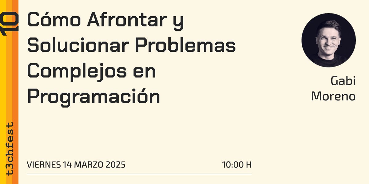 T3chFest (@t3chfest) on Twitter photo Resolver problemas es clave en programación 🔍 Aprende una metodología en 10 pasos para enfrentar bugs y desafíos técnicos. Con <a href="/soygabimoreno/">Gabi Moreno</a> en T3chFest 10. Resolver problemas es clave en programación 🔍 Aprende una metodología en 10 pasos para enfrentar bugs y desafíos técnicos. Con <a href="/soygabimoreno/">Gabi Moreno</a> en T3chFest 10.