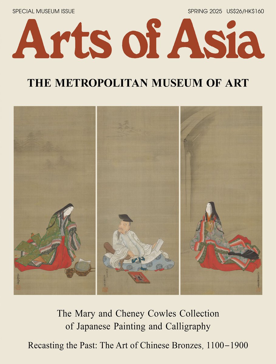 artsofasia2015's tweet photo. Our Spring 2025 issue is out, with @metmuseum, highlighting the Mary and Cheney Cowles collection of Japanese calligraphy and painting via 8 articles. Other features include Chinese bronzes, Silk Road, contemporary Vietnamese art, and more. View it at: https://t.co/Fkq4nNJxcg https://t.co/VjIw3lVg3T