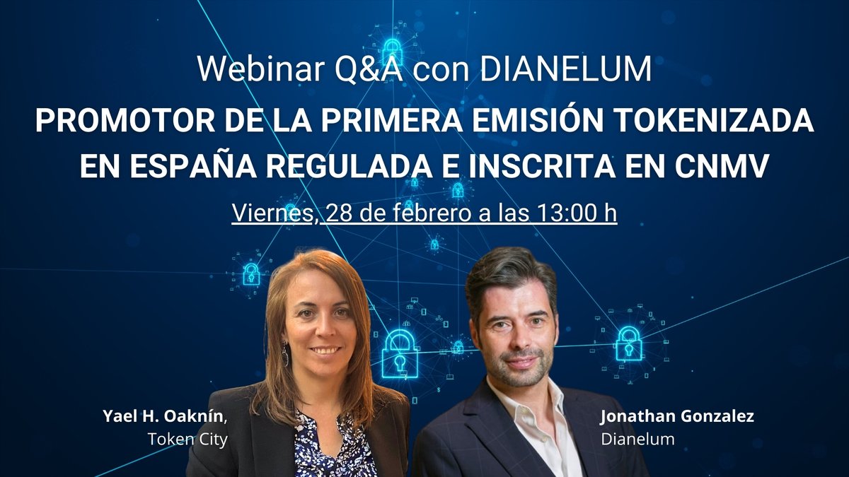 🚀 Hoy a las 13:00 (hora 🇪🇸) hablamos con <a href="/DianelumInvest/">Dianelum.Invest</a> sobre la primera emisión tokenizada en España regulada por la CNMV.

📌 Proceso de emisión, inversores y estado actual.
📩 Inscríbete 👉 forms.gle/KD5xB8XqXQ5e2h…

¡No te lo pierdas! #Tokenización #Webinar