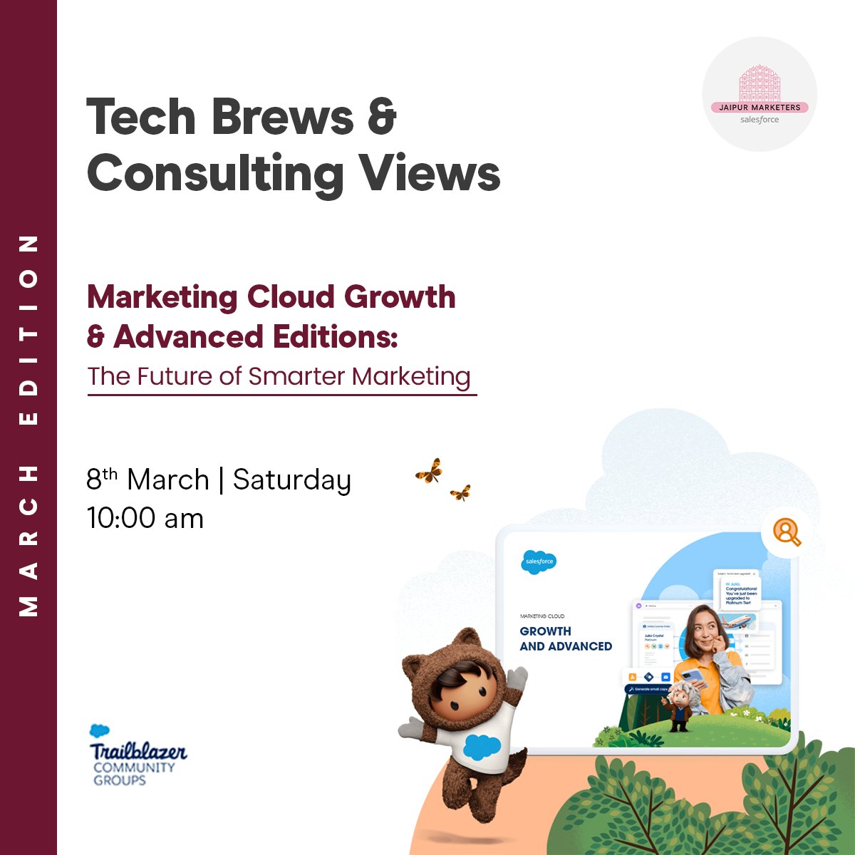 Tech Brews &amp; Consulting Views – Next Session is Here! ☕

📢 Marketing Cloud Growth &amp; Advanced Editions: The Future of Smarter Marketing

🎟 Registrations are now open! RSVP now! 👉 lnkd.in/gFreantq

#JaipurMarketers #TrailblazerCommunity #MarketingCloud #Salesforce