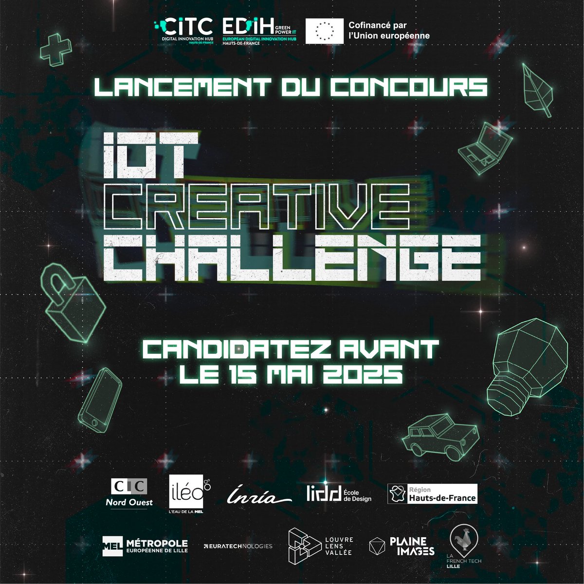 💡Étudiants, entrepreneurs, porteurs de projet: vous développez une innovation autour de l’#IA, de l’#IoT ou de la #cybersécurité?
Participez à l’IoT Creative Challenge!

🏆 À la clé : 5 prix de 1000€ 
Inscriptions prolongées jusqu'au 15 mai!
👉forms.gle/wJEaM12KWnBpwf…